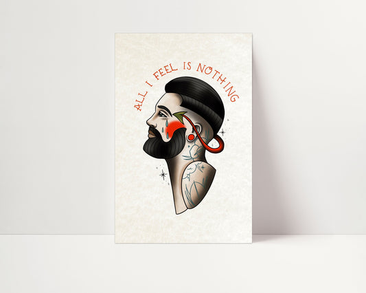 All I Feel is Nothing - Tattoo Style Art, Print, Sticker, Poster, Edgy Home Decor, Unique Hand drawn Art